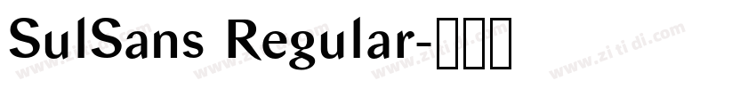 SulSans Regular字体转换